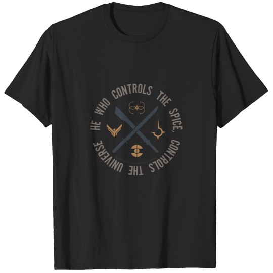 Discover Who controls the spice T-Shirts
