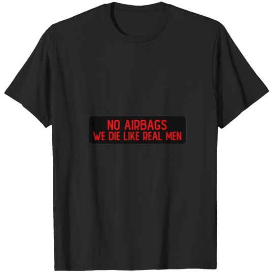 Discover No airbag () T-Shirts