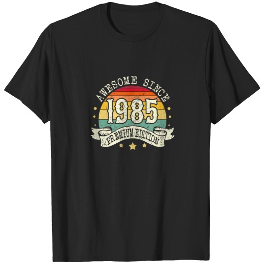 Discover 1985 Birthday Awesome Premium Edition Born In 19 T-Shirts