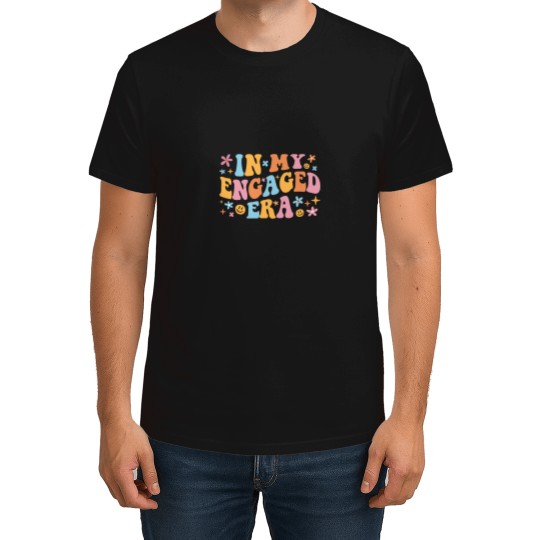 Discover In My Engaged Era I T-Shirts