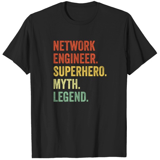 Discover Network Engineer Vintage Dad Network Engineer Gifts Network Engineer Gifts Network Engineer Dad Myth Legend Shirt T-Shirts