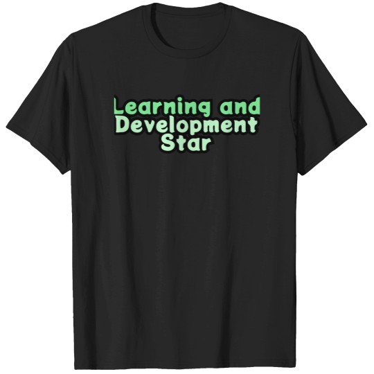 Discover Learning And Development Star T-Shirts