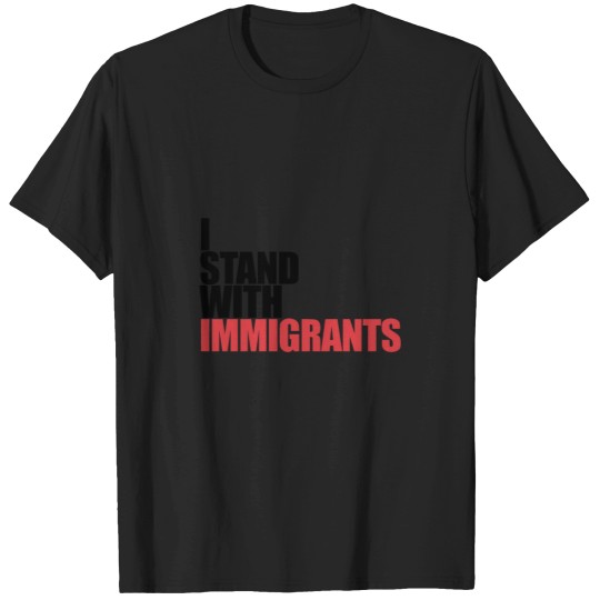 Discover I Stands With Immigrants Dreamer I Stands With Immigrants Gear -1 T-Shirts