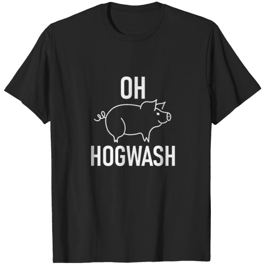 Discover Pig Pun Oh Hogwash Funny Joke Sarcastic Family.p T-Shirts