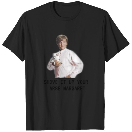Discover Mr G Drama Shove It Up Your Arse Margaret Funny T-Shirts