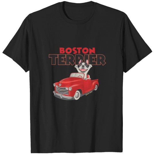 Discover Boston Terrier In Classic Red Truck T-Shirts