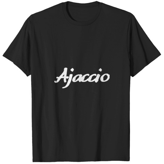 Discover Ajaccio T-Shirts