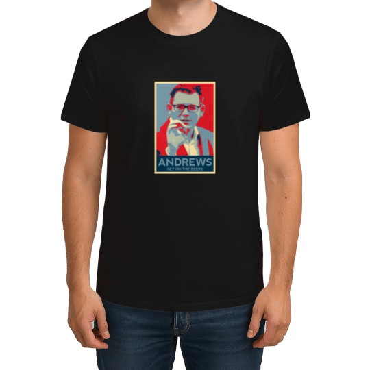 Discover Daniel Andrews Get On The Beers Artwork T-Shirts