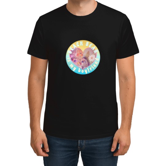 Discover Beach Bear Is My Boyfriend T-Shirts