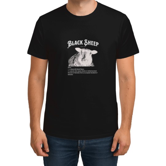 Discover Black Sheep Definition Sarcastic Quote Design for Everyone T-Shirts