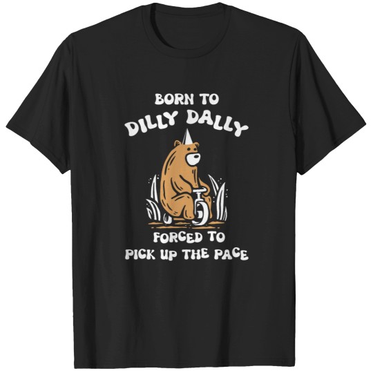 Discover Born To Dilly Dally Forced To Pick Up The Pace Meme Funny Autism Racoon in vint T-Shirts