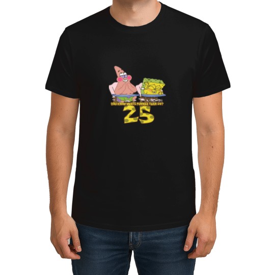 Discover Spongebobs Squarepantss You Know Whats Funnier Than 24 T-Shirt T-Shirts