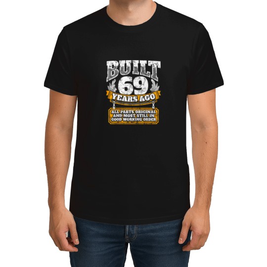Discover Funny 69Th Birthday Shirt B-Day Gift Saying Age 69 Year Joke T-Shirts