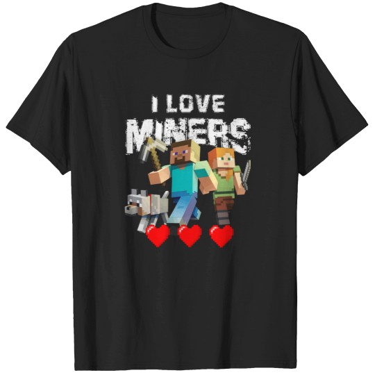 Discover i love miners minecraft  Essential T-Shirt T-Shirts