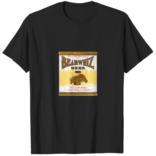 Discover Bear Whiz Beer T-Shirts