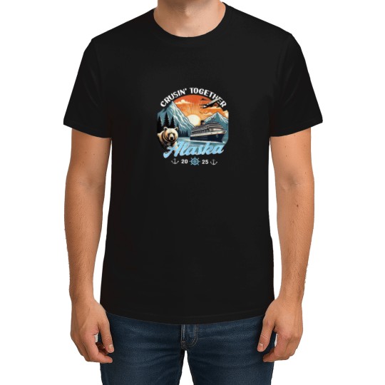 Discover Cruisin Together Alaska 2025 Friend Family Alaska Cruise T-Shirts