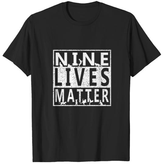 Discover Cat Cat Nine Lives Matter Cat Lovers Gift T-Shirts
