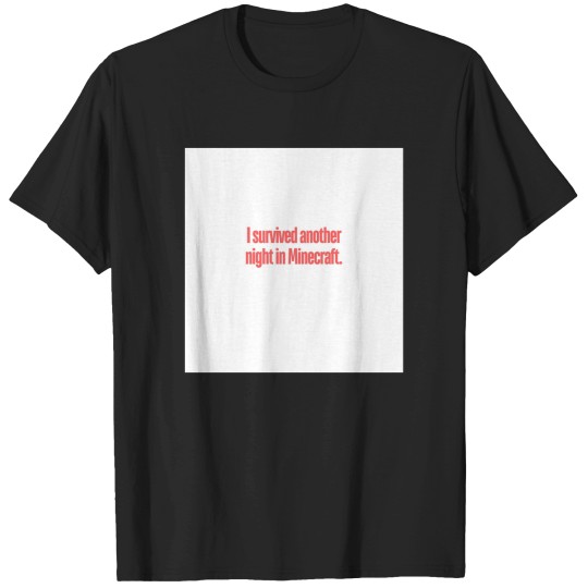 Discover Minecraft Survivor T-Shirts