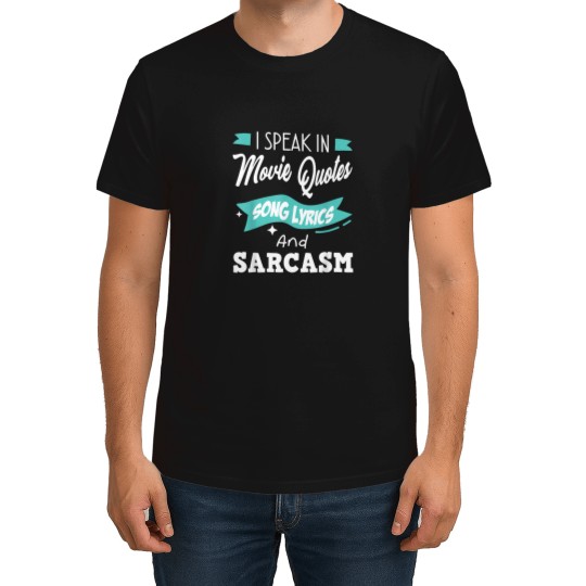 Discover I Speak In Song Lyrics Movie Quotes And Sarcasm T-Shirt (1) The  Of Death Metal Poster T-Shirts