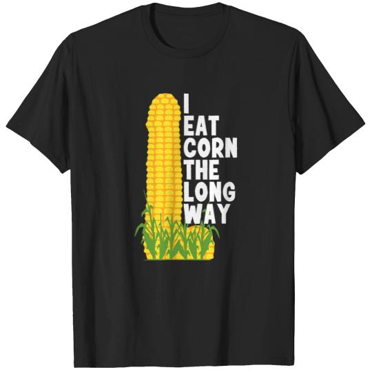 Discover I Eat Corn The Long Way Funny T-Shirts