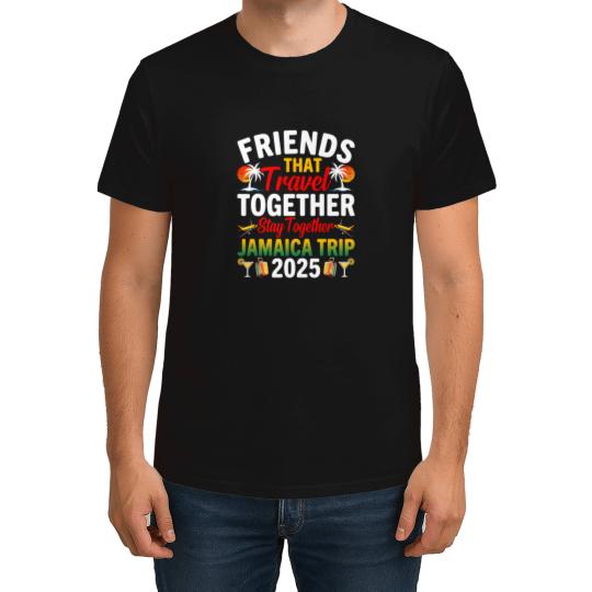 Discover Friends That Travel Together Jamaica Trip T-Shirts
