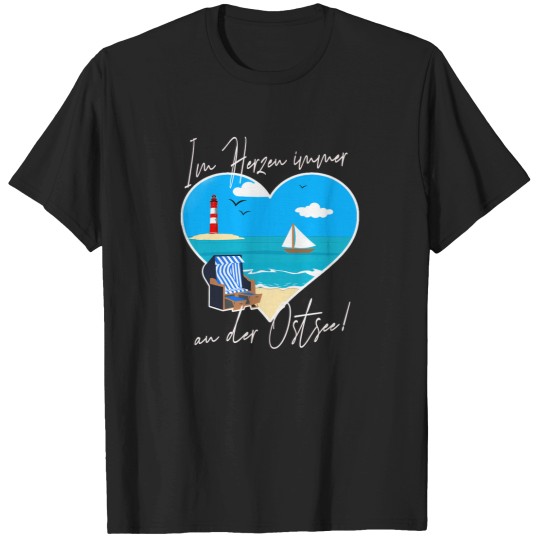 Discover Always On The Baltic Sea At Heart T-Shirt T-Shirts