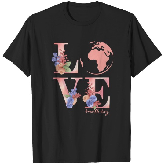 Discover Love Earth Days 2025 Planet Anniversary Earth Days Everyday T-Shirts