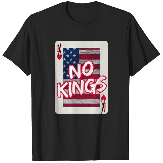 Discover No Kings In America T-Shirts