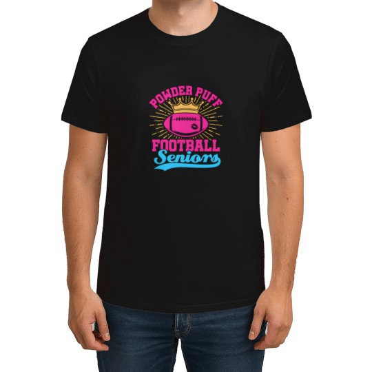 Discover Powder Puff Football Seniors T-Shirts