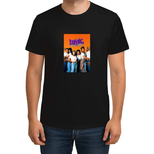 Discover Living Single T-Shirts