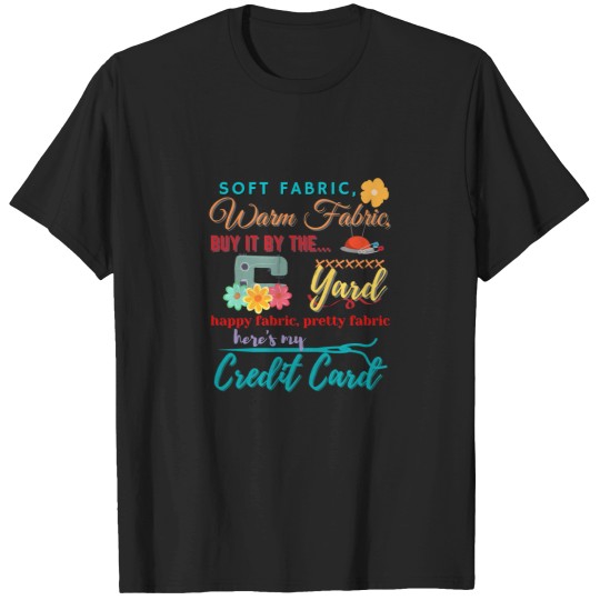 Discover Soft-Fabric-Warm-Fabric-Buy-It-By-The-Yard-Quilting-Sewing-Original T-Shirt T-Shirts