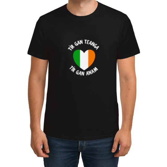 Discover Tír Gan Teanga Tír Gan Anam Gaeilge Irish Heart T-Shirts