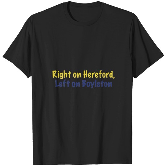 Discover boston marathon 262 right on hereford left boylston street T-Shirts
