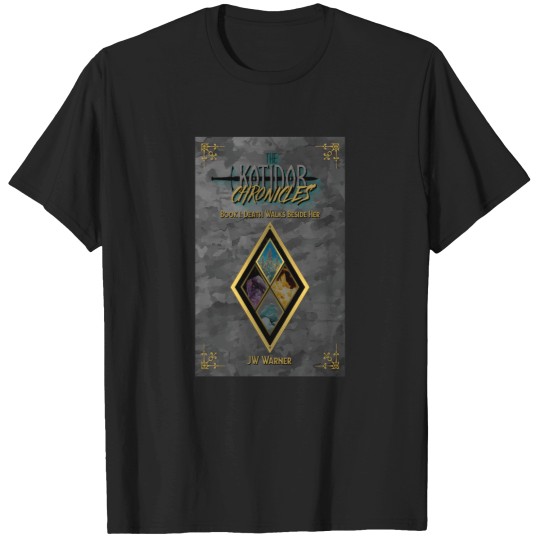 Discover The Kotidor Chronicles Book 1 Death Walks Beside Her Cover T-Shirt T-Shirts