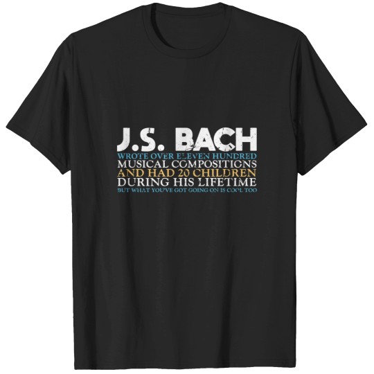 Discover js bach funny al baroque music T-Shirts