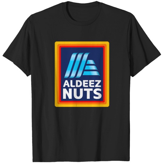 Discover Aldeez Nuts T-Shirt T-Shirts