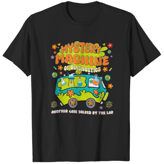 Discover Med Lab Tech Lab Week 2025 Mystery Machine Of Diagnostics T-Shirts