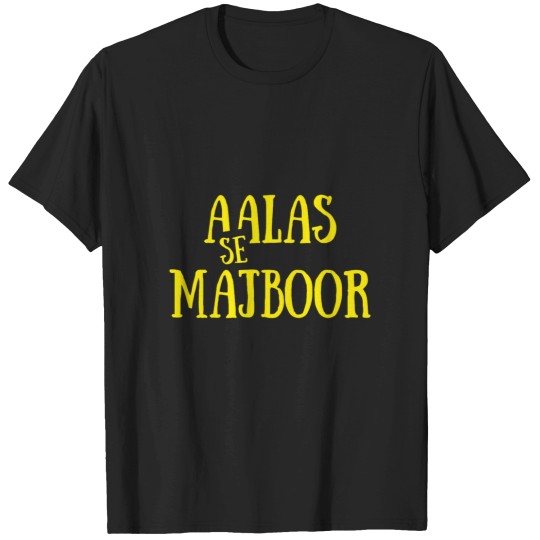 Discover aalas se majboor Classic T-Shirts