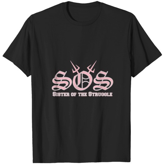 Discover SOS Sister of the Struggle Classic T-Shirts