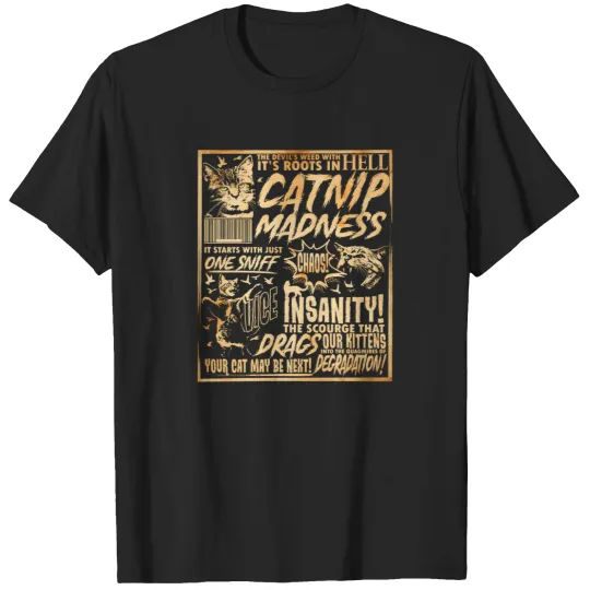 Discover Catnip Madness Funny Cat Lover Pet Owner Catnip Madness Gear T-Shirt T-Shirts