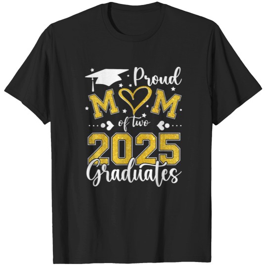 Discover Proud Mom Of Two 2025 Graduates Twins Senior Class Of 2025 T-Shirts