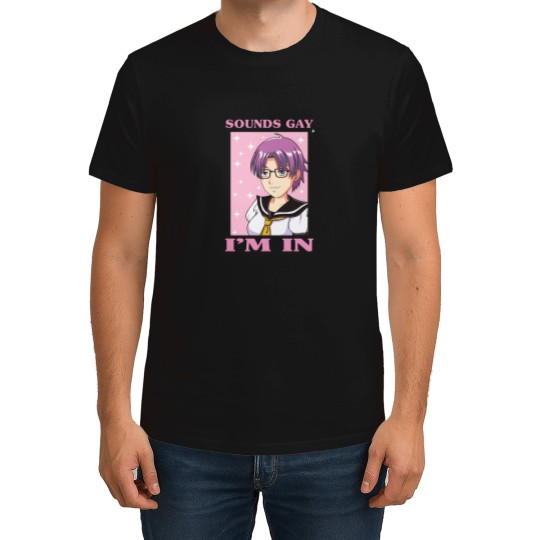 Discover Sounds Gay I_m In Funny Anime Boy Femboy LGBTQ T-Shirts