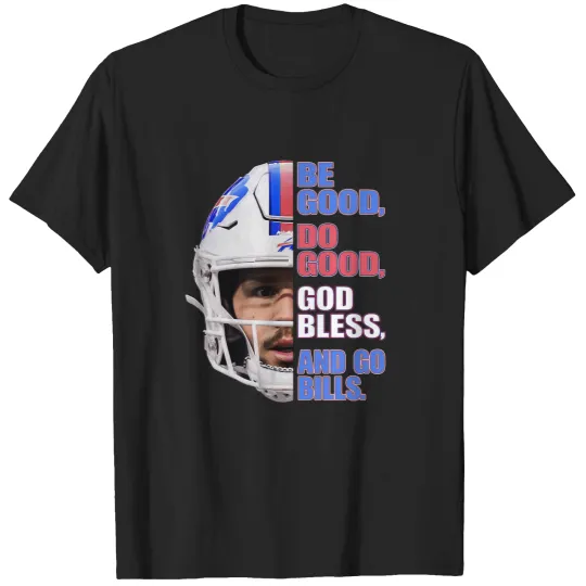 Discover Comfort Colors Josh Allen Shirt, Be Good Do Good God Bless and Go Bills Meme Shirt