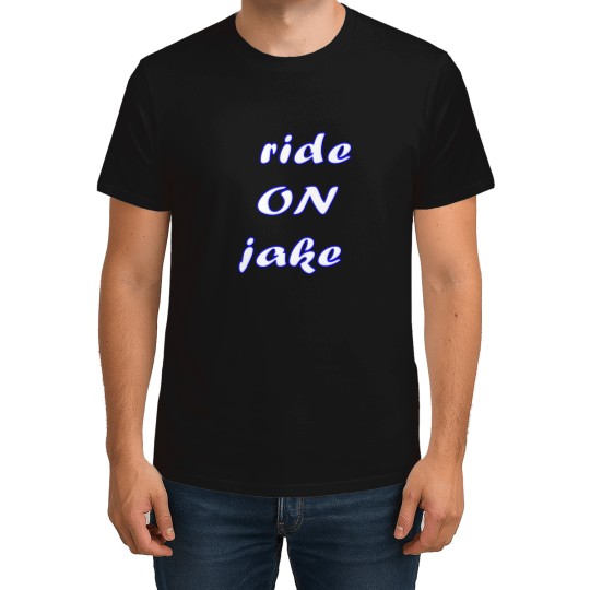 Discover Ride ON Jake 3 T-Shirts