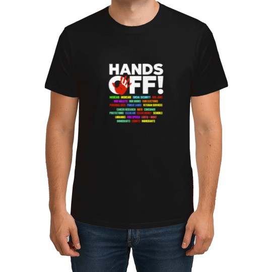 Discover Hands Off Protest T Shirt, Political Activism Tee