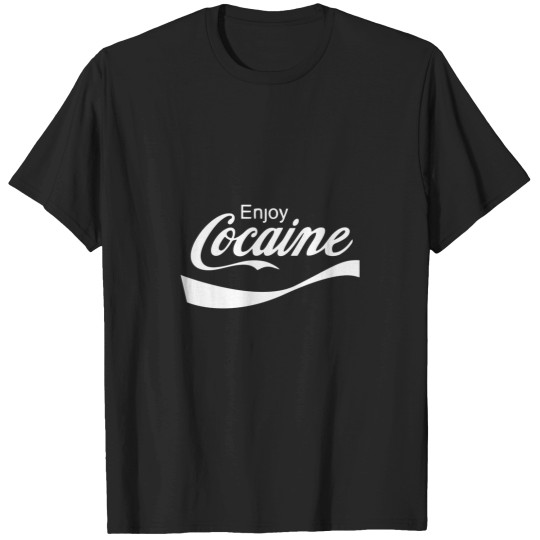 Discover Enjoy Cocaine T-Shirt T-Shirts