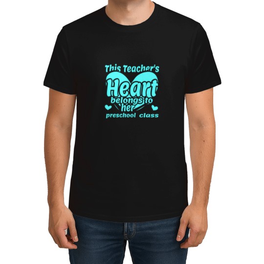 Discover This Teacher's Heart Belongs To Her Preschool Class T-Shirts
