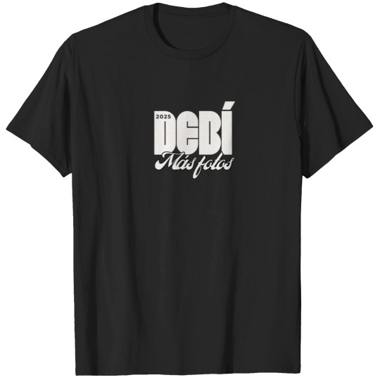 Discover Debi Mas Fotos E -S -T -D 2025 T-Shirts