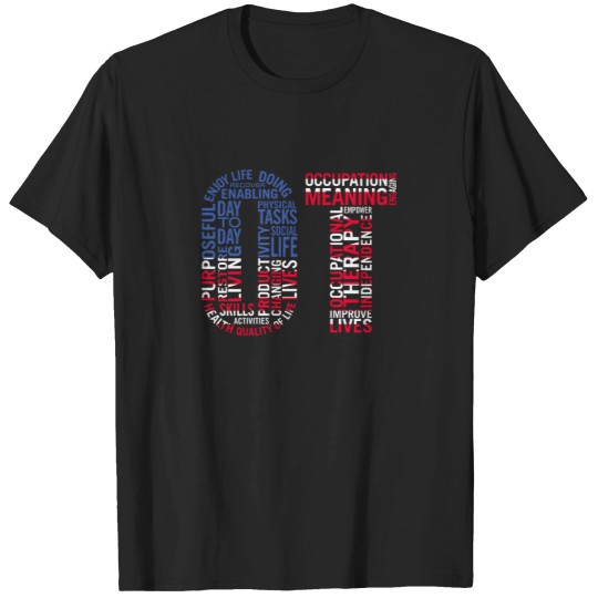 Discover Occupational Therapist Shirt for Occupational Therapy Month T-Shirts