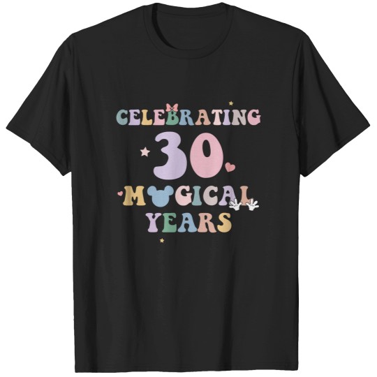 Discover Magical Birthday 30th Shirt, Magical Happiest Place Mouse Ear Shirt
